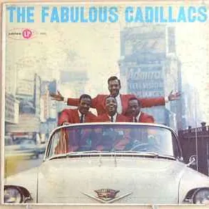 The fabulous Cadillacs